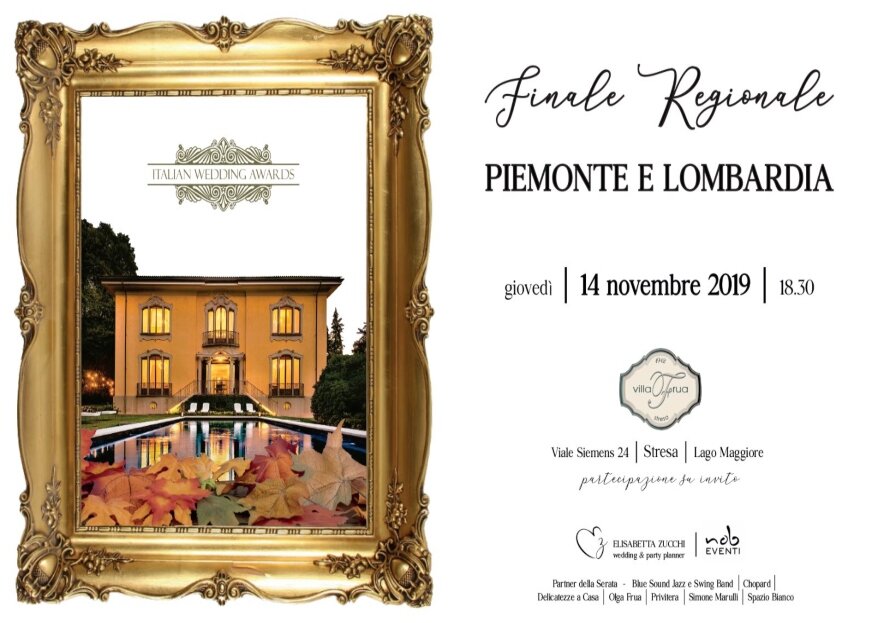 La semifinale regionale Piemonte - Lombardia del premio Italian Wedding Awards approda a Stresa: giovedì 14 novembre 2019