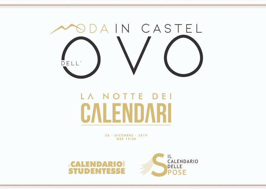 Moda in Castel Dell’ Ovo: la Notte dei Calendari