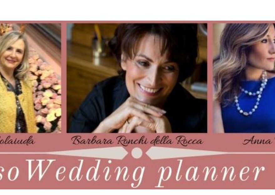 Professione Wedding Planner, un percorso imperdibile per chi vuole intraprendere quest'avventura professionale!